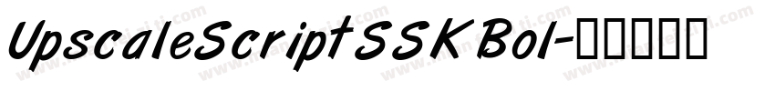 UpscaleScriptSSK Bol字体转换